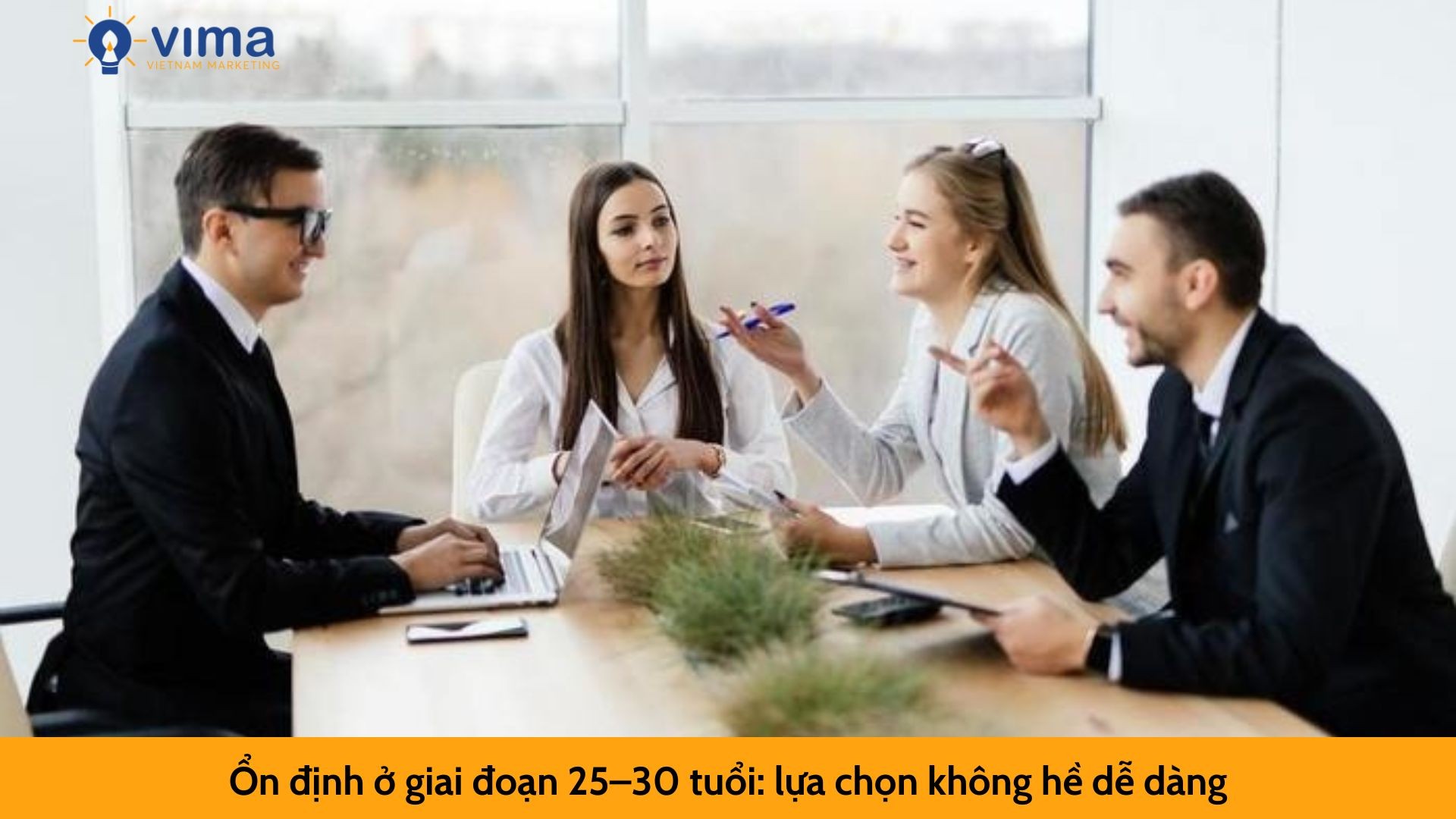 Ổn định ở giai đoạn 25–30 tuổi: lựa chọn không hề dễ dàng